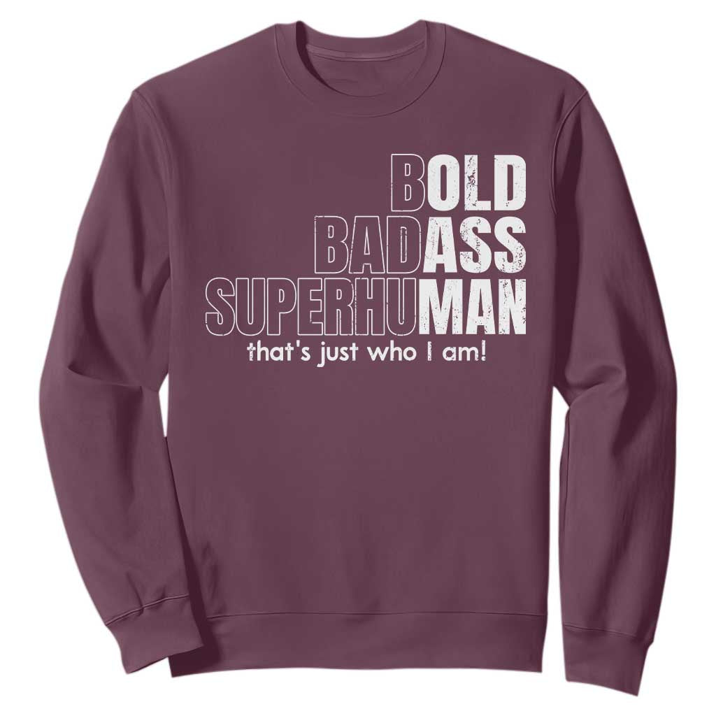 Funny Bald Dad Sweatshirt Old Man Saying Gag Gift Fathers Day TS10 Maroon Print Your Wear