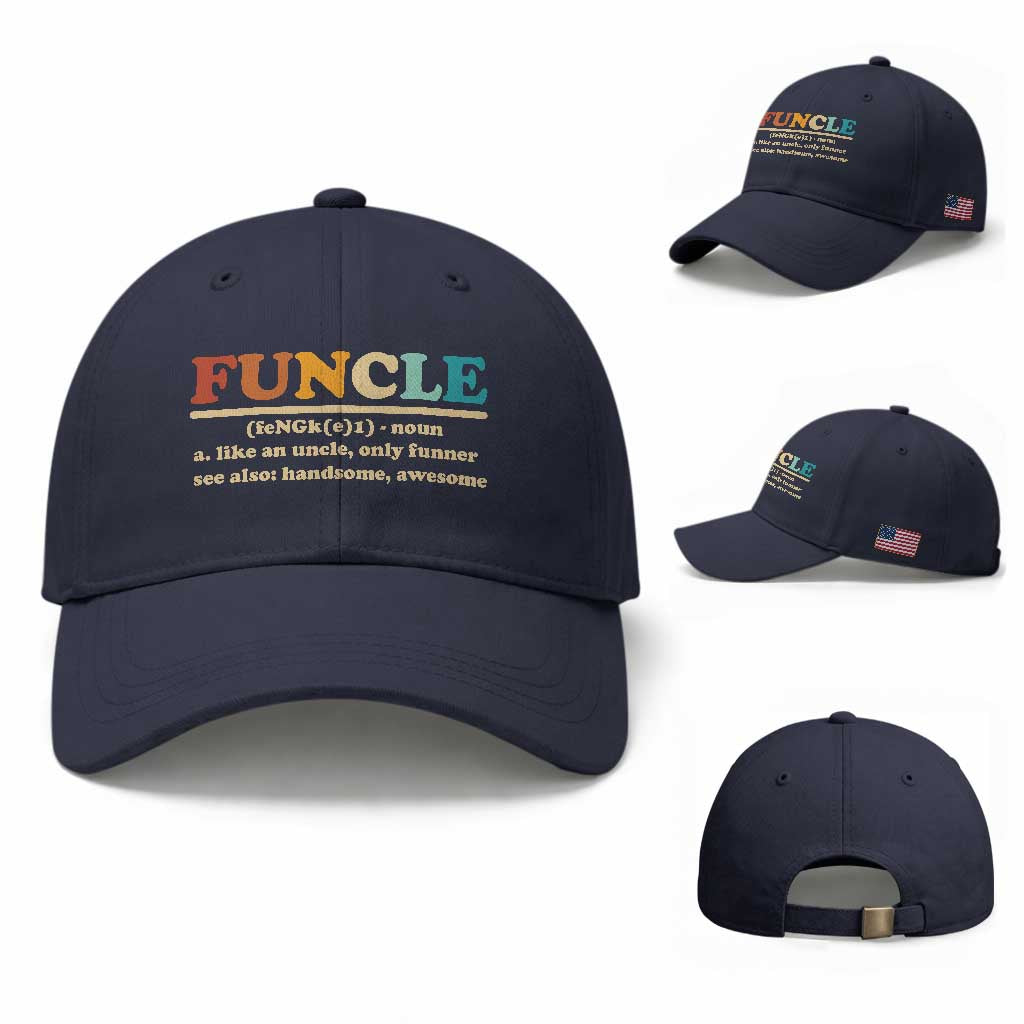 Funcle Funny Uncle Baseball Cap Like An Uncle Only Funner Fathers Day TS10 Baseball Cap Universal Fit Navy Print Your Wear