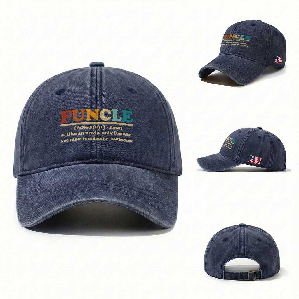 Funcle Funny Uncle Washed Cotton Baseball Cap Like An Uncle Only Funner Fathers Day TS10 Washed Cap Universal Fit Navy Print Your Wear