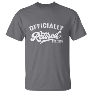 Officially Retired 2025 T Shirt - Vintage Retirement Humor Gift Tee TS10 Charcoal Print Your Wear