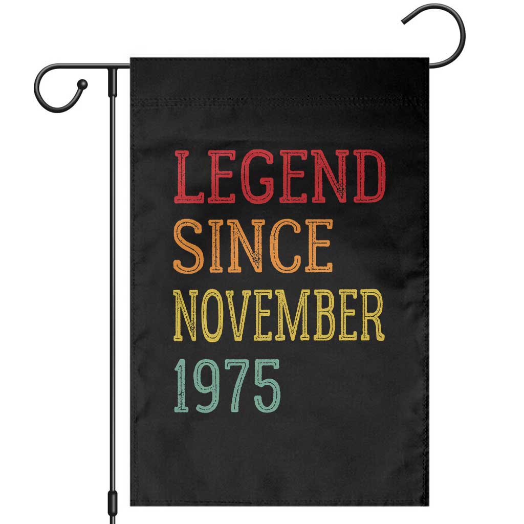 Legend Since November 1975 Garden Flag Vintage Retro 50th Birthday Gifts TS10 Black Print Your Wear