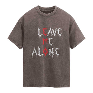 Leave me Alone Emo Washed Cotton T-Shirt Aesthetic Goth Scene Alternative Music TS10 Brown Print Your Wear