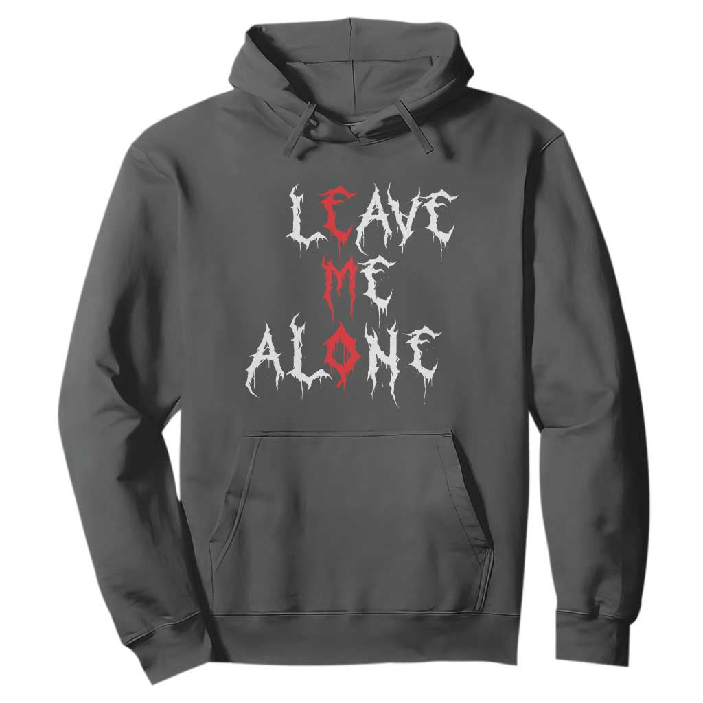 Leave me Alone Emo Hoodie Aesthetic Goth Scene Alternative Music TS10 Dark Heather Print Your Wear