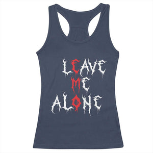 Leave me Alone Emo Racerback Tank Top Aesthetic Goth Scene Alternative Music TS10 Navy Print Your Wear