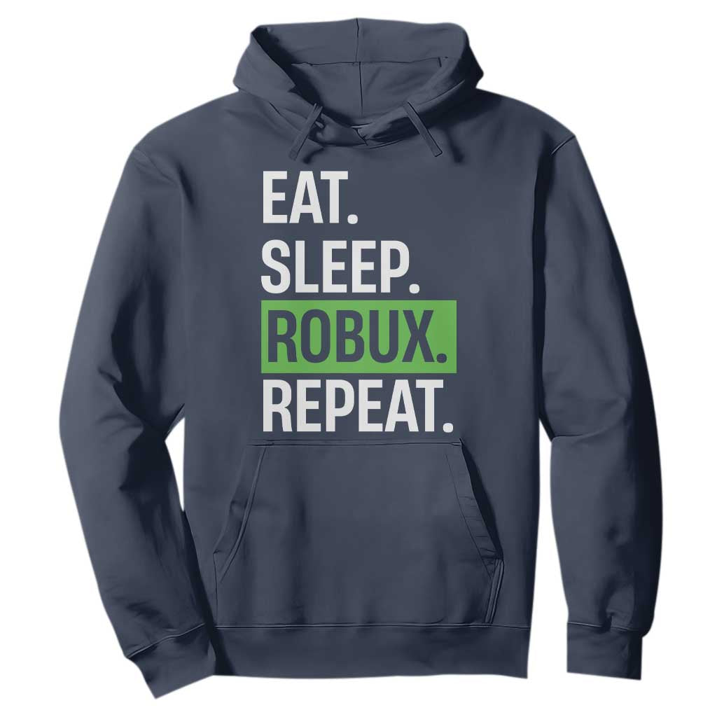 Eat Sleep Roblox Repeat Hoodie Funny Video Game Lovers Gamers TS10 Navy Print Your Wear