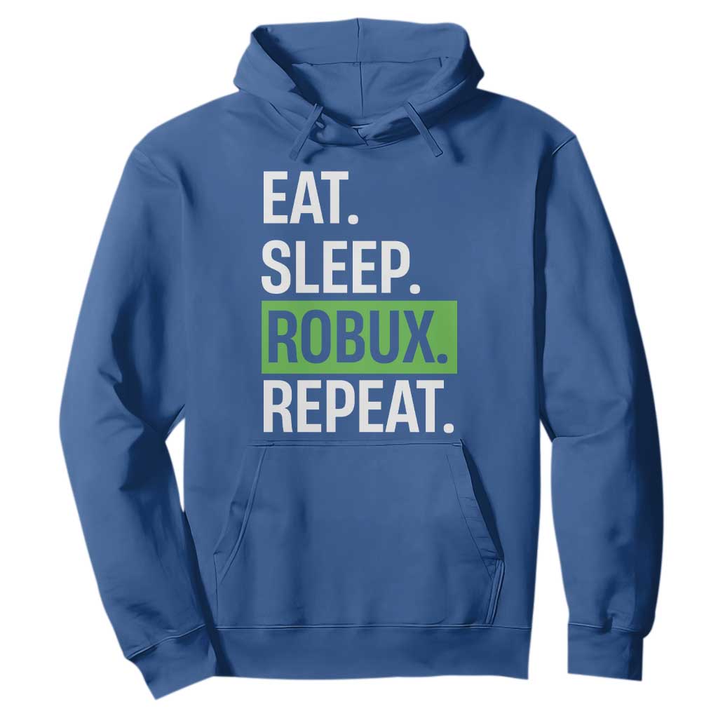 Eat Sleep Roblox Repeat Hoodie Funny Video Game Lovers Gamers TS10 Royal Blue Print Your Wear