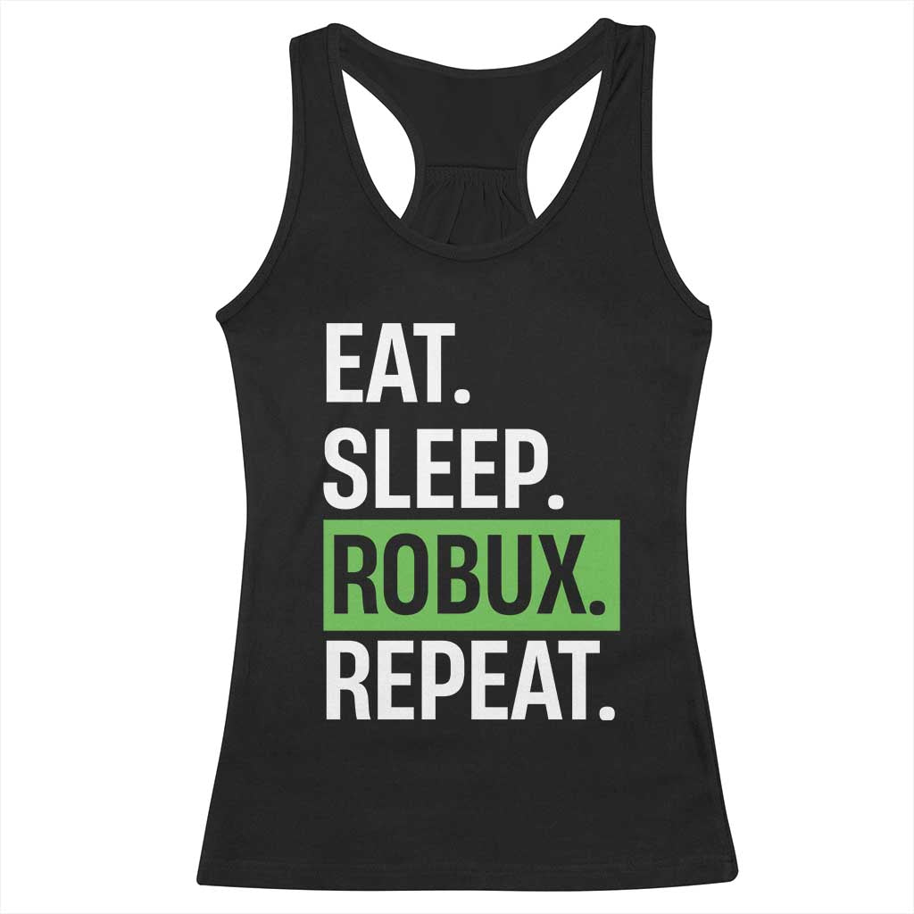 Eat Sleep Roblox Repeat Racerback Tank Top Funny Video Game Lovers Gamers TS10 Black Print Your Wear