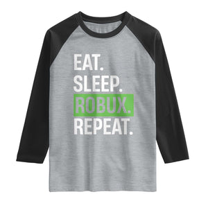 Eat Sleep Roblox Repeat Raglan Shirt Funny Video Game Lovers Gamers TS10 Heather Gray Black Print Your Wear