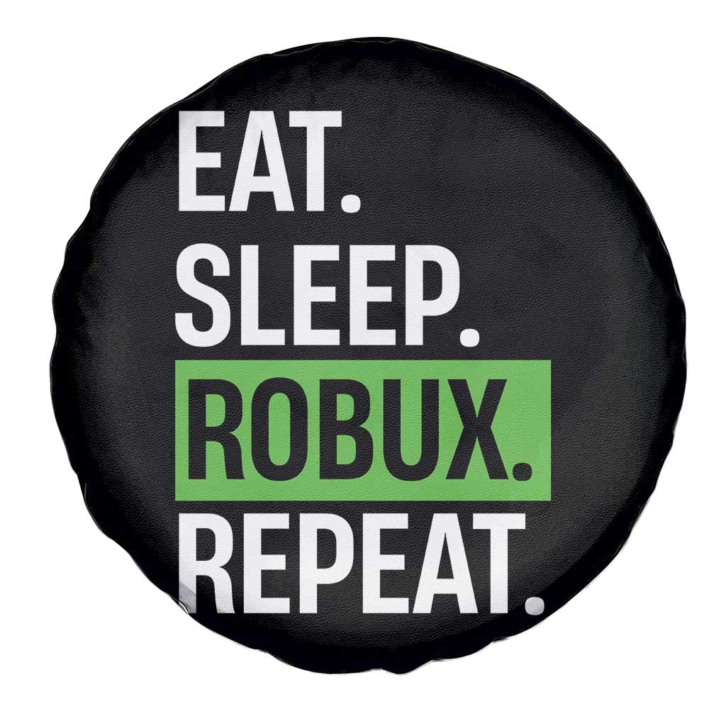 Eat Sleep Roblox Repeat Spare Tire Cover Funny Video Game Lovers Gamers TS10 Print Your Wear