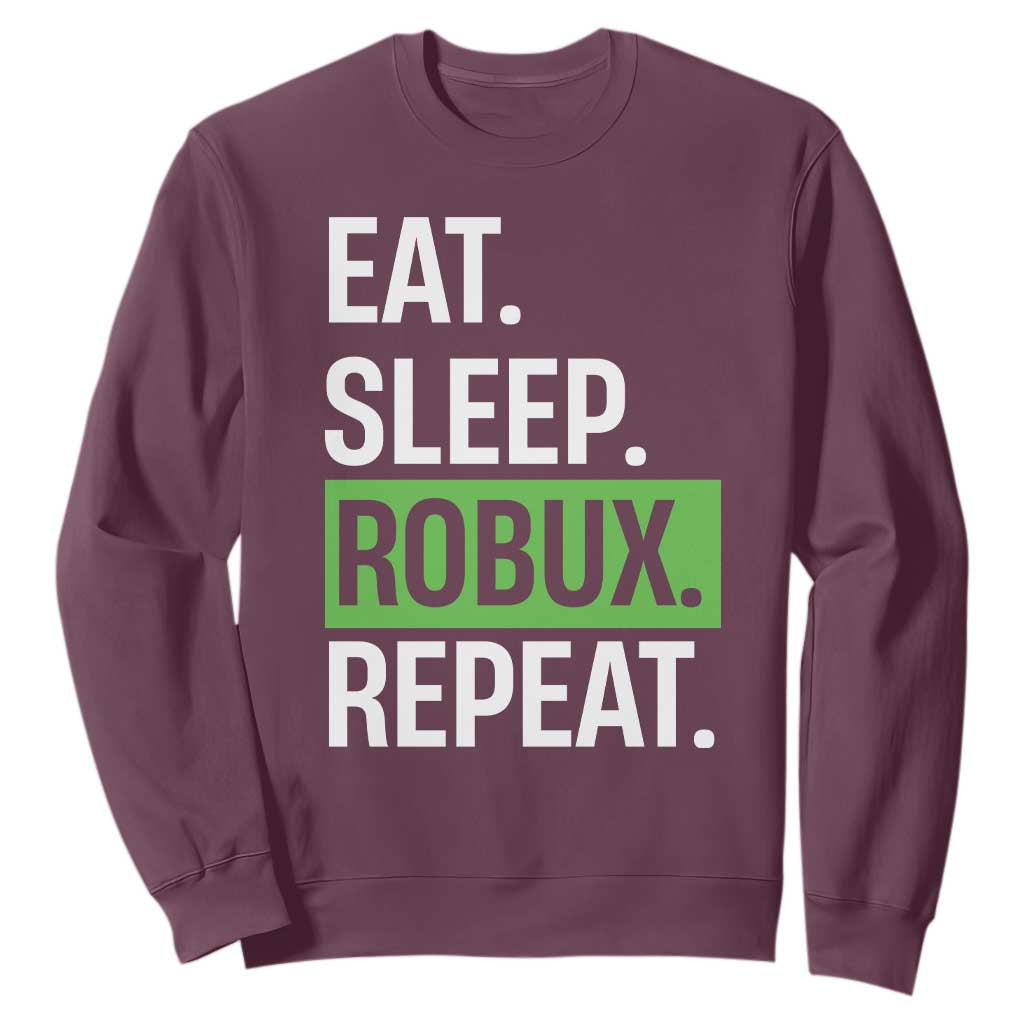 Eat Sleep Roblox Repeat Sweatshirt Funny Video Game Lovers Gamers TS10 Maroon Print Your Wear
