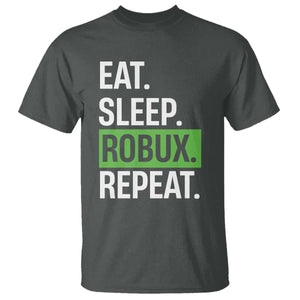 Eat Sleep Roblox Repeat T Shirt Funny Video Game Lovers Gamers TS10 Dark Heather Print Your Wear
