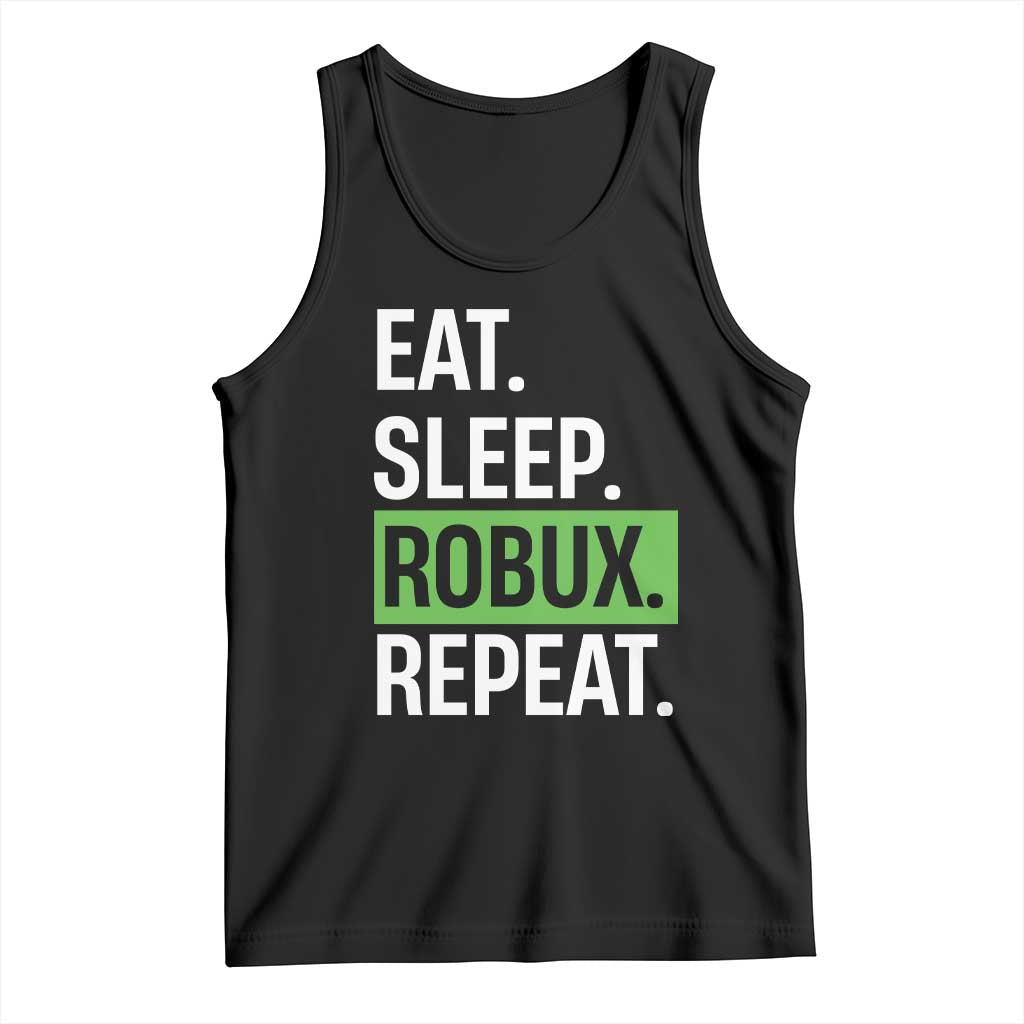 Eat Sleep Roblox Repeat Tank Top Funny Video Game Lovers Gamers TS10 Black Print Your Wear