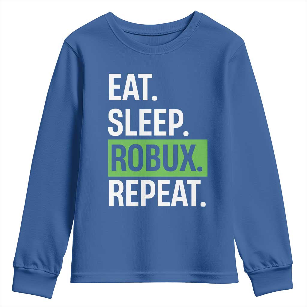 Eat Sleep Roblox Repeat Youth Sweatshirt Funny Video Game Lovers Gamers TS10 Royal Blue Print Your Wear