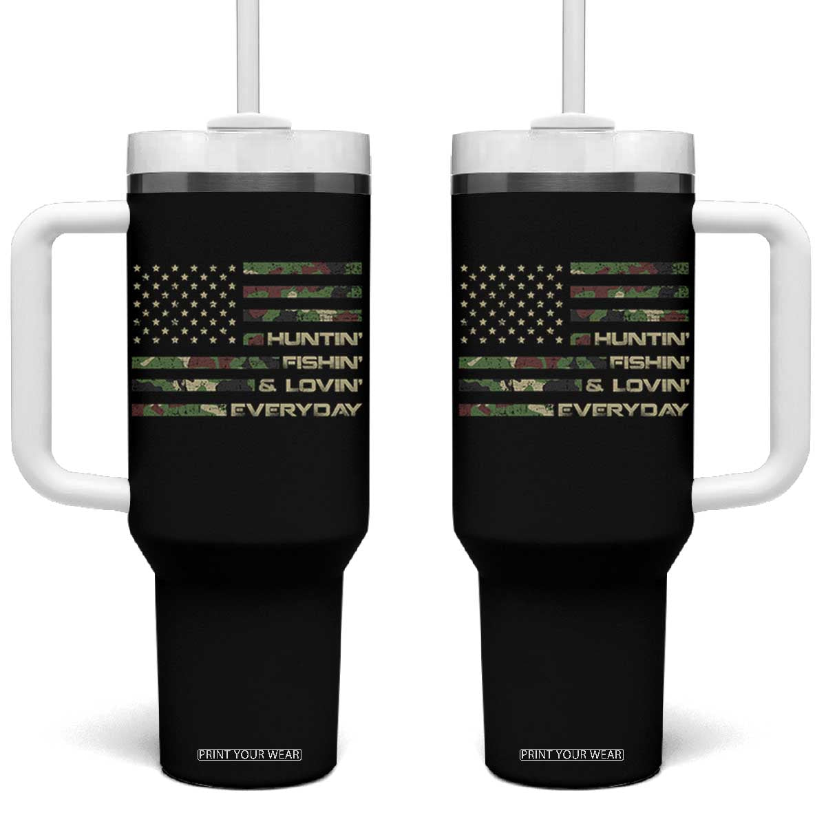 Hunting Fishing Loving Tumbler With Handle Hunter Fisher Camo American Flag TS10 One Size: 40 oz Black Print Your Wear