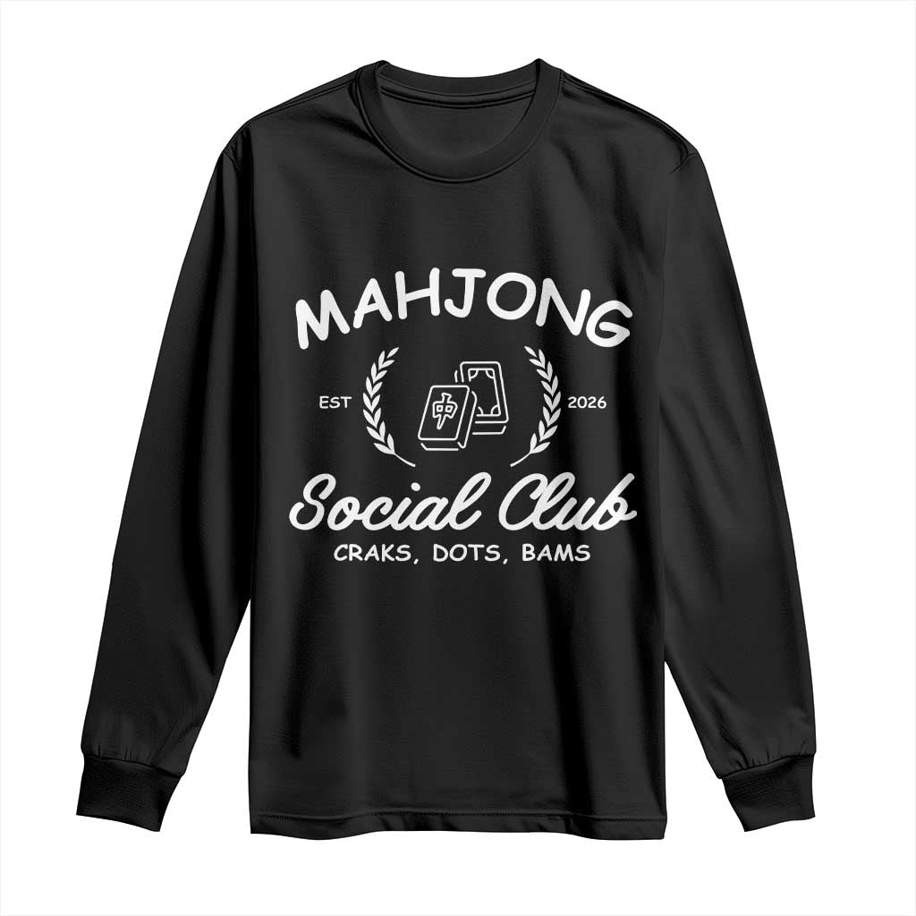 Funny Mahjong Social Club Long Sleeve Shirt Craks Dots Bams Mahjong Player Game Lovers TS10 Black Print Your Wear