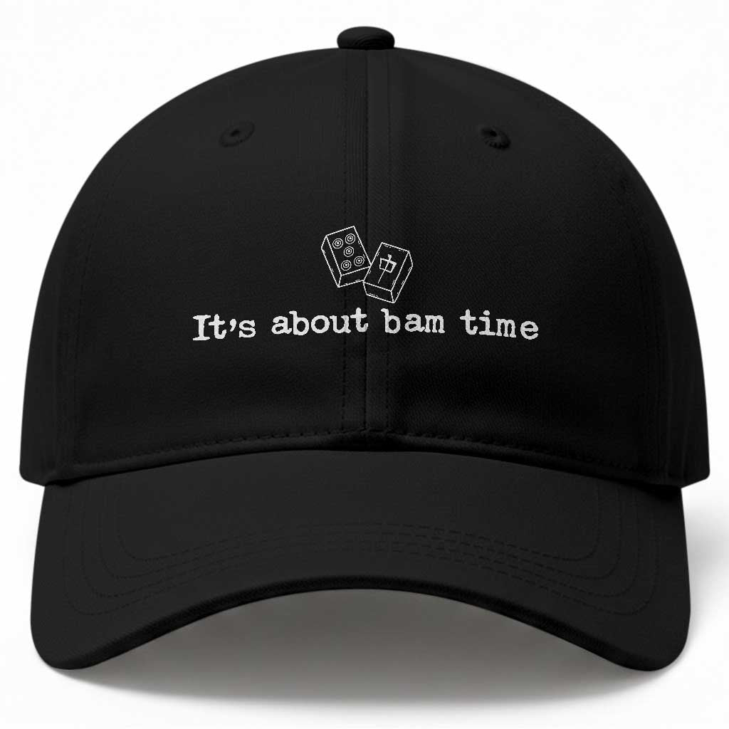 Funny Its About Bam Time Mahjong Players Baseball Cap TS10 Print Your Wear