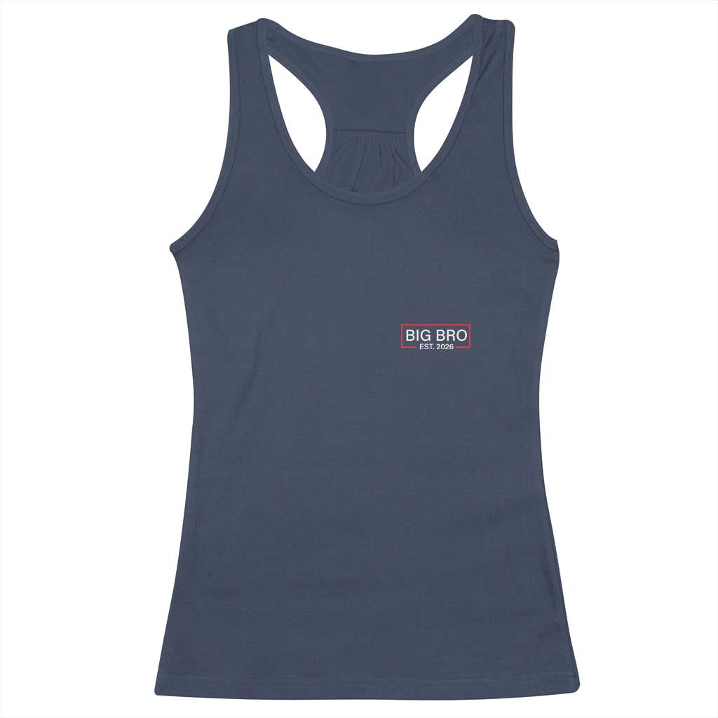 Big Bro Est 2026 Racerback Tank Top Brother Announcement TS10 Navy Print Your Wear