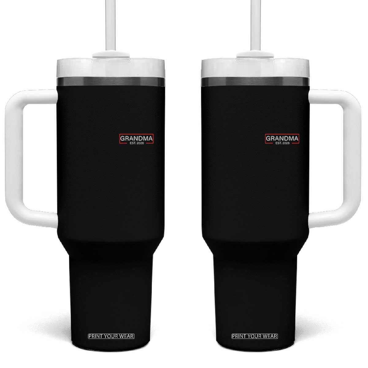 Grandma Est 2026 Tumbler With Handle First Mothers Day Grandparents Baby Announcement TS10 One Size: 40 oz Black Print Your Wear