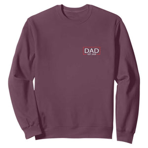 New Dad 2026 Sweatshirt First Fathers Day Promoted To Daddy Est 2026 TS10 Maroon Print Your Wear
