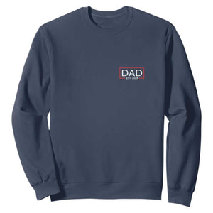 New Dad 2026 Sweatshirt First Fathers Day Promoted To Daddy Est 2026 TS10 Navy Print Your Wear