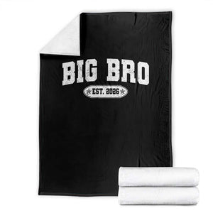 Big Bro Est 2026 Throw Blanket Promoted To Brother Sibling Reveal TS10 Black Print Your Wear