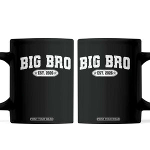 Big Bro Est 2026 Coffee Mug Promoted To Brother Sibling Reveal TS10 Black Print Your Wear