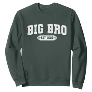 Big Bro Est 2026 Sweatshirt Promoted To Brother Sibling Reveal TS10 Dark Forest Green Print Your Wear
