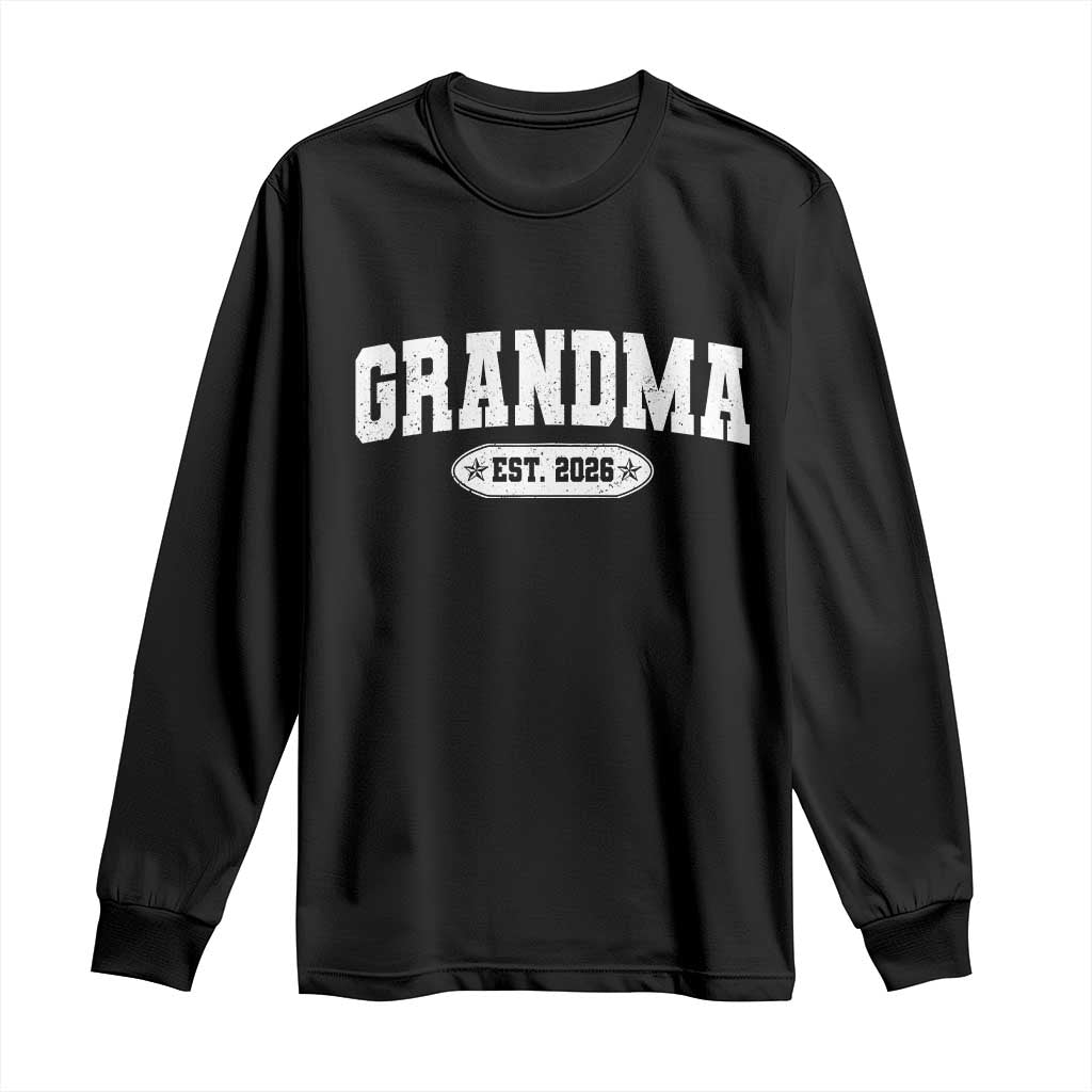 Grandma Est 2026 Long Sleeve Shirt Promoted To Grandparents Mothers Day TS10 Black Print Your Wear