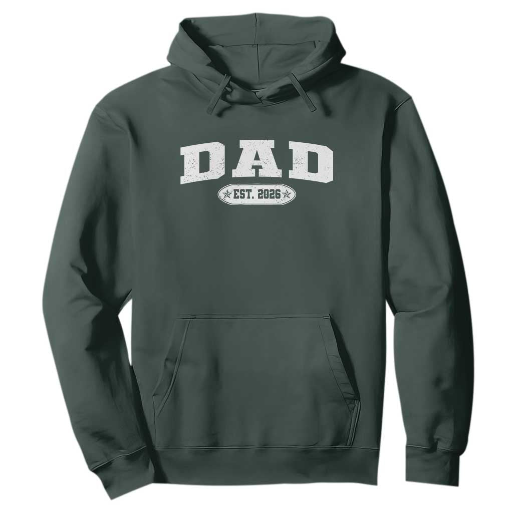 New Dad 2026 Hoodie Promoted To Daddy Est 2026 TS10 Dark Forest Green Print Your Wear