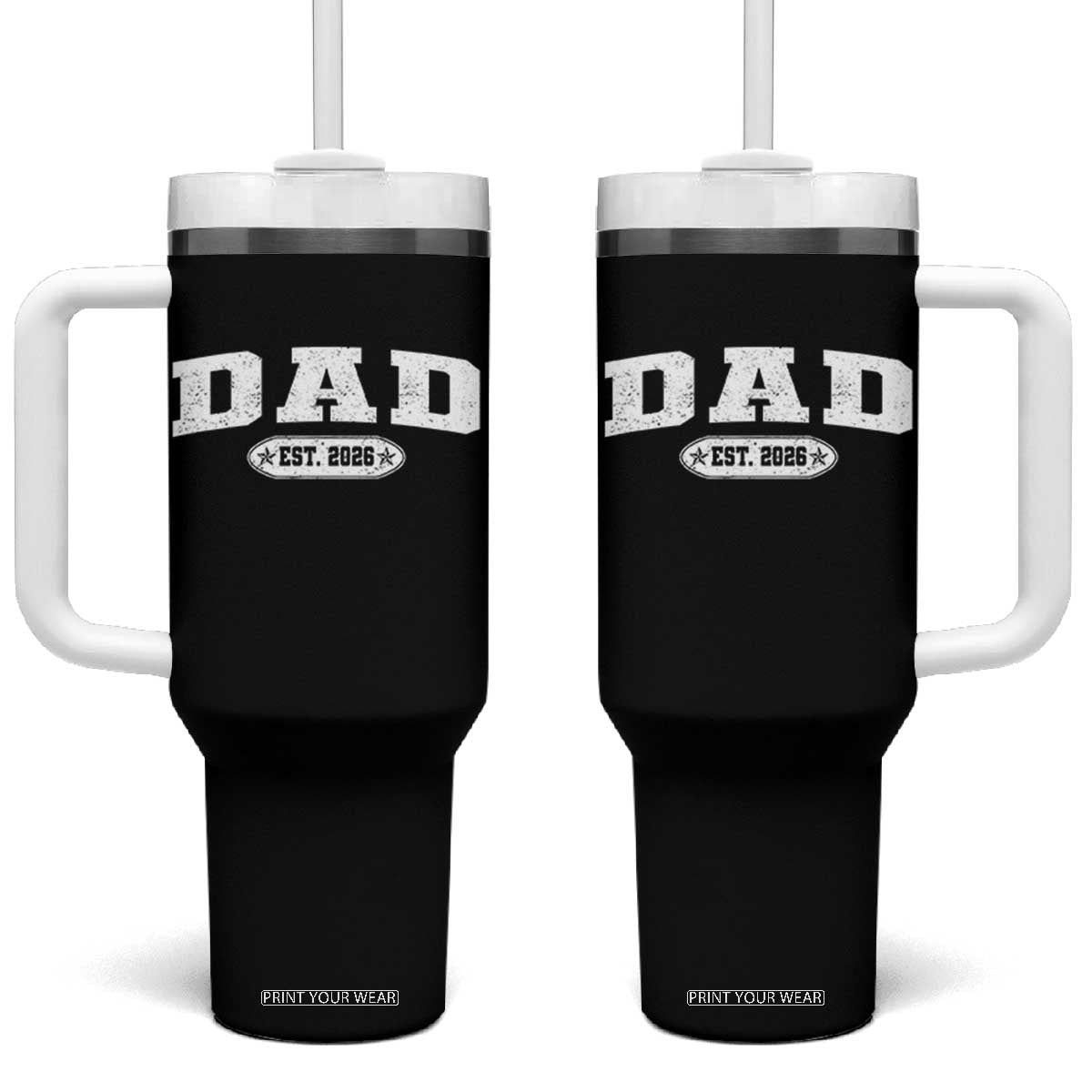 New Dad 2026 Tumbler With Handle Promoted To Daddy Est 2026 TS10 One Size: 40 oz Black Print Your Wear