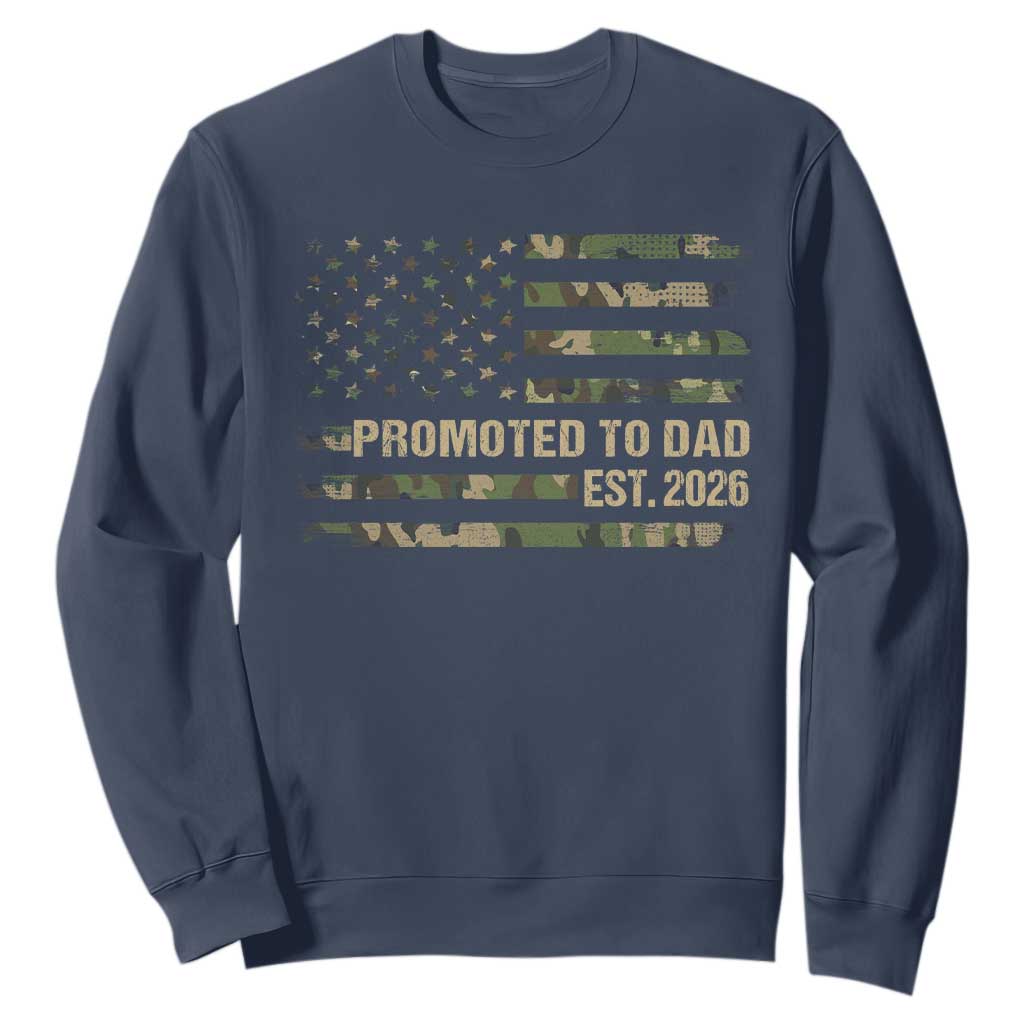 Promoted To Dad Est 2026 Sweatshirt Retro Camo American Flag TS10 Navy Print Your Wear