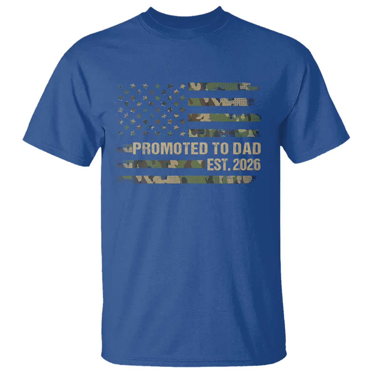 Promoted To Dad Est 2026 T Shirt Retro Camo American Flag TS10 Royal Blue Print Your Wear
