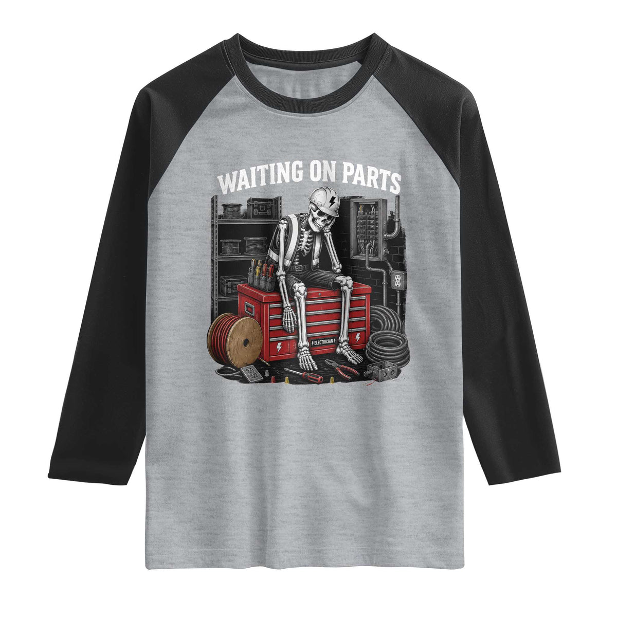 Electrician Skeleton Raglan Shirt Waiting On Parts Funny Graphic TS10 Heather Gray Black Print Your Wear