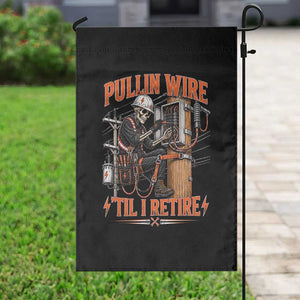 Electrician Lineman Skeleton Graphic Garden Flag Pullin Wire Til I Retire TS10 Print Your Wear