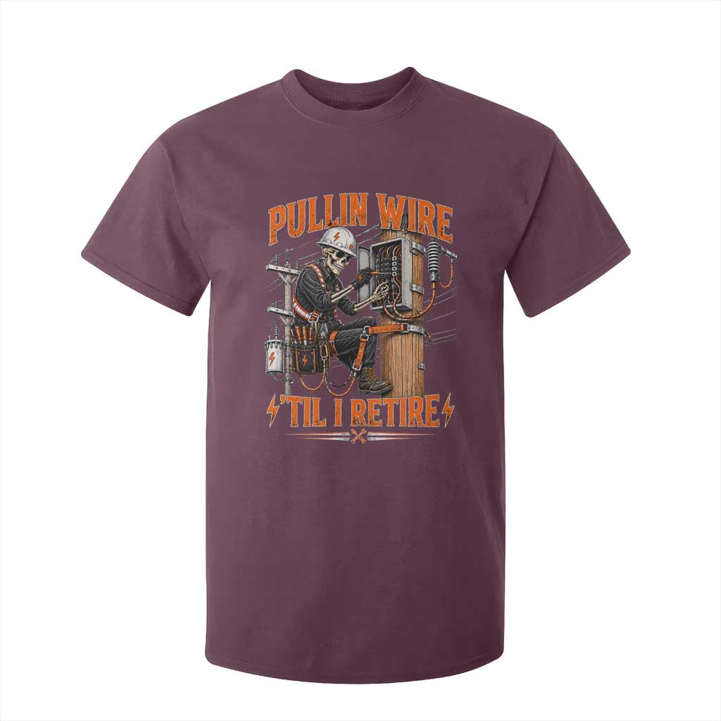 Electrician Lineman Skeleton Graphic T Shirt For Kid Pullin Wire Til I Retire TS10 Maroon Print Your Wear
