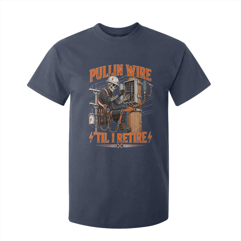 Electrician Lineman Skeleton Graphic T Shirt For Kid Pullin Wire Til I Retire TS10 Navy Print Your Wear