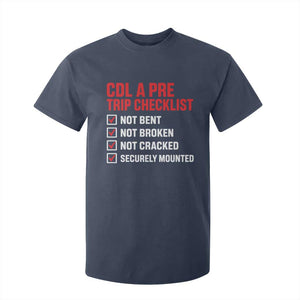 CDL A Pre Trip Checklist Trucker T Shirt For Kid Driver Safety Inspection Graphic TS10 Navy Print Your Wear