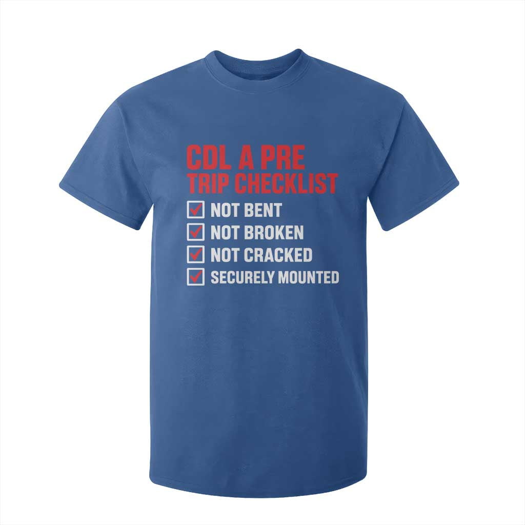 CDL A Pre Trip Checklist Trucker T Shirt For Kid Driver Safety Inspection Graphic TS10 Royal Blue Print Your Wear