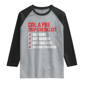 CDL A Pre Trip Checklist Trucker Raglan Shirt Driver Safety Inspection Graphic TS10 Heather Gray Black Print Your Wear