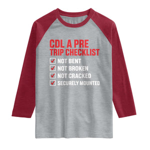 CDL A Pre Trip Checklist Trucker Raglan Shirt Driver Safety Inspection Graphic TS10 Heather Gray Heather Red Print Your Wear