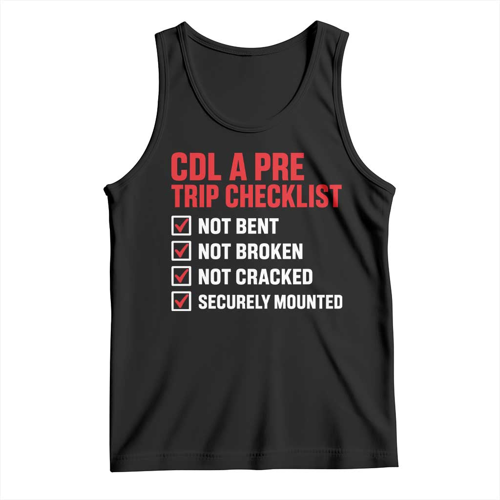 CDL A Pre Trip Checklist Trucker Tank Top Driver Safety Inspection Graphic TS10 Black Print Your Wear