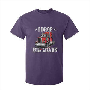 Funny Trucker Semi Truck Driver Meme T Shirt For Kid I Drop Big Loads TS10 Purple Print Your Wear