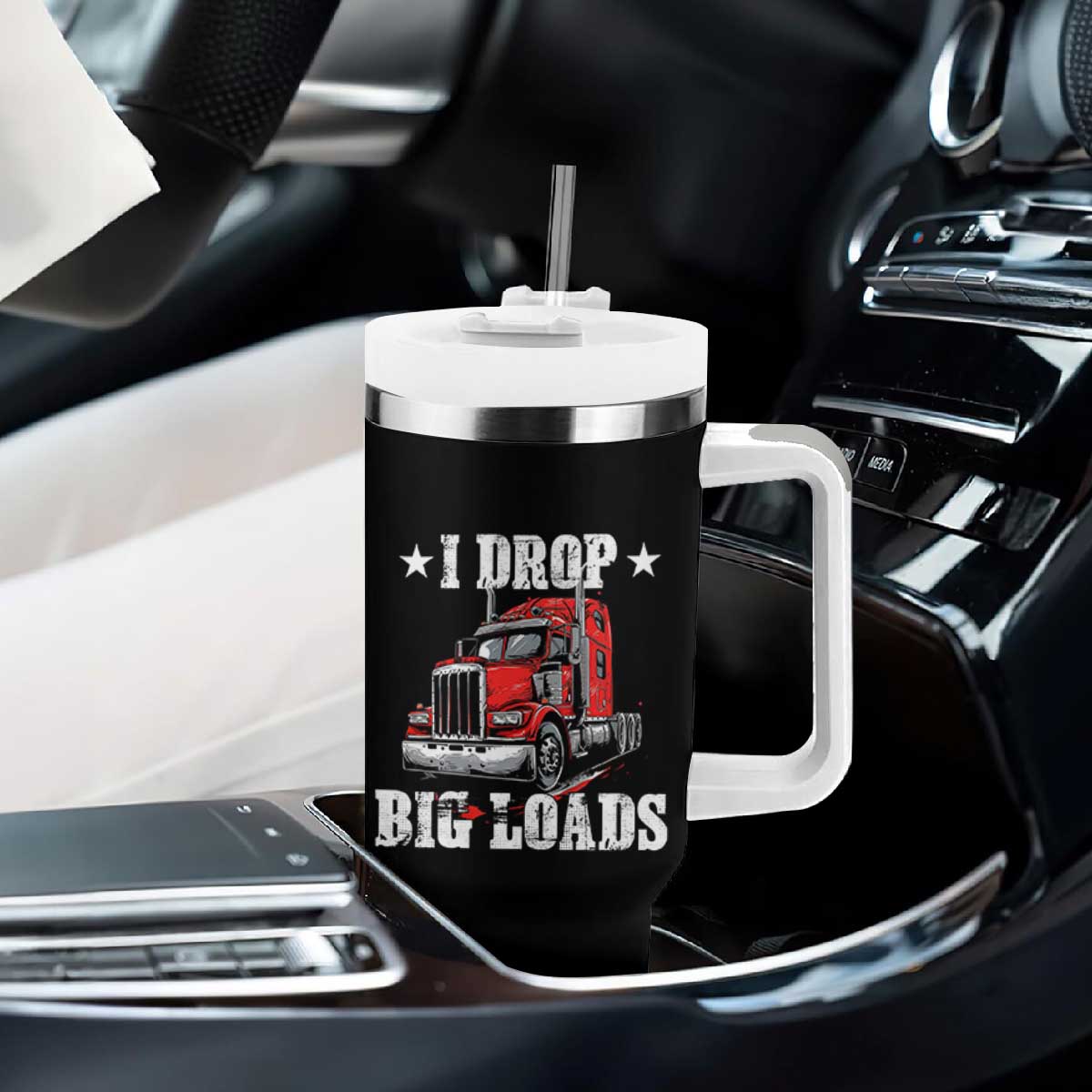 Funny Trucker Semi Truck Driver Meme Tumbler With Handle I Drop Big Loads TS10 Print Your Wear