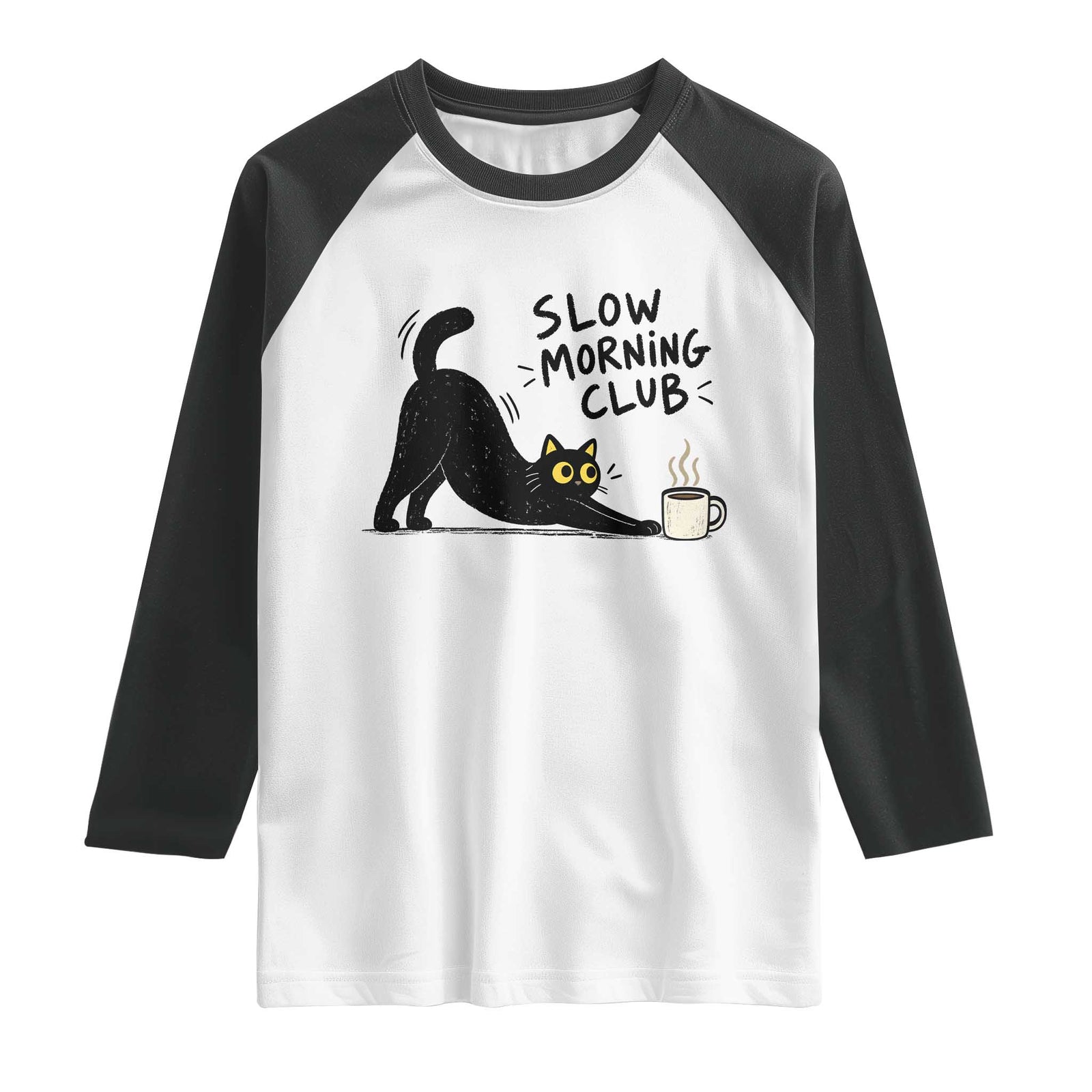 Slow Morning Club Funny Cat Meme Raglan Shirt Funny Coffee Lover Stretching Kitty Cute Hand Drawn Black Cat Aesthetic