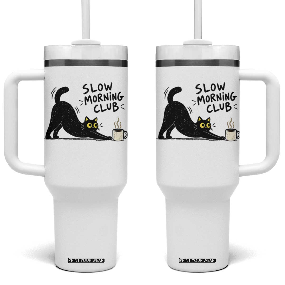 Slow Morning Club Funny Cat Meme Tumbler With Handle Funny Coffee Lover Stretching Kitty Cute Hand Drawn Black Cat Aesthetic