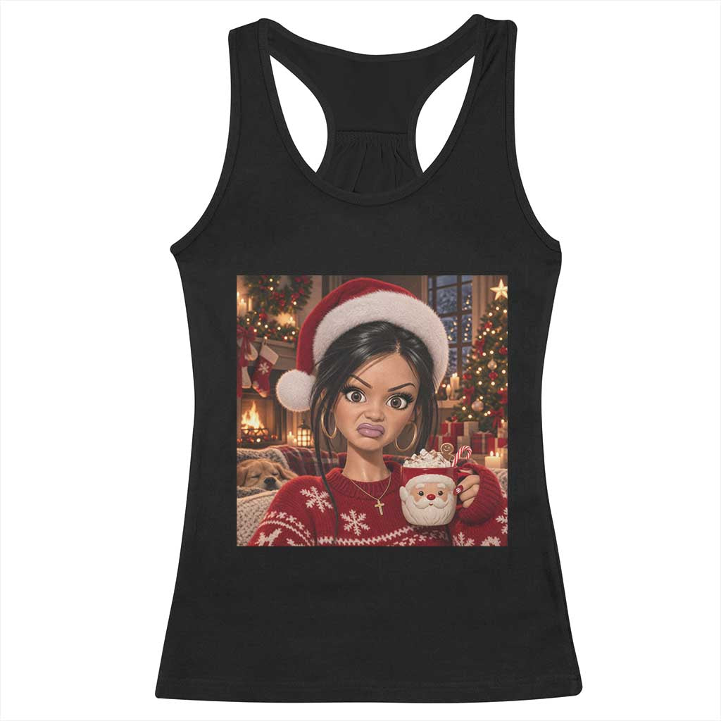 Funny Christmas Stank Face Doll Meme Racerback Tank Top Sarcastic Cocoa Girl Side Eye Aesthetic