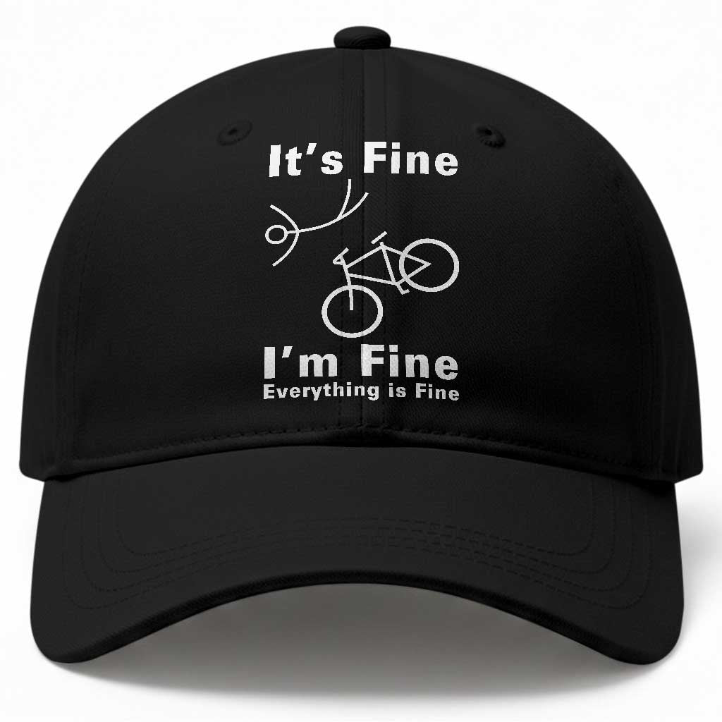 Funny Bike Lover Biker Baseball Cap Its Fine Im Fine Everything Is Fine Bicycle Crash