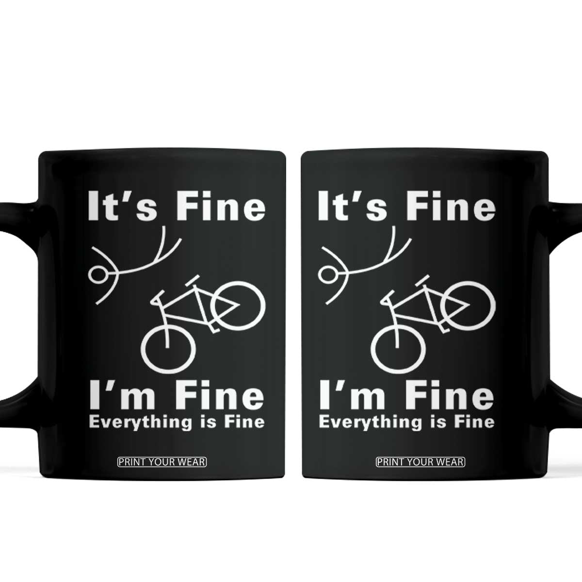Funny Bike Lover Biker Coffee Mug Its Fine Im Fine Everything Is Fine Bicycle Crash