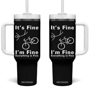Funny Bike Lover Biker Tumbler With Handle Its Fine Im Fine Everything Is Fine Bicycle Crash