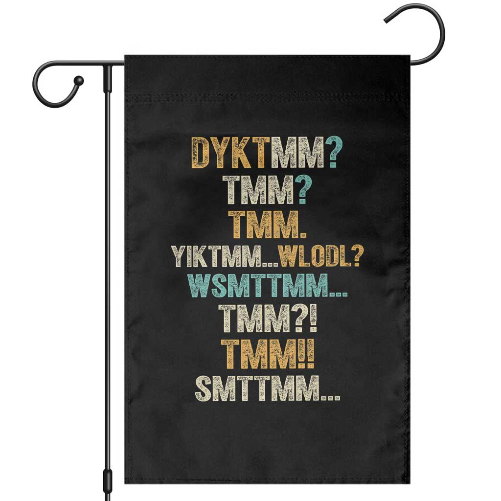 Funny Retro Lettering Muffin Man Acronym DYKTMM Garden Flag Vintage Graphic Saying Internet Slang Meme